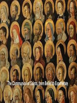 cover image of The Communion of Saints, from Belief to Experience